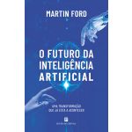 O Futuro da Inteligência Artificial