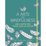 A Arte do Mindfulness: Diário Criativo