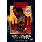 Stranger Things 2 - Nova Iorque Sob Trevas