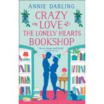 Crazy In Love At The Lonely Hearts Bookshop
