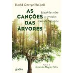 As Canções Das Árvores:Histórias Sobre As Grandes Redes da Natureza