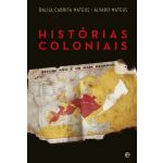 A Esfera Dos Livros Histórias Coloniais