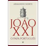 A Esfera Dos Livros João XXI - O Papa Português