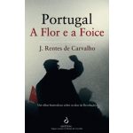 Portugal. a Flor e a Foice