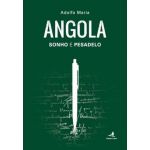 Angola - Sonho e Pesadelo (3.ª edição)