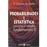 Probabilidades e Estatística - Vol. II