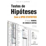 Testes de Hipóteses com o IBM SPSS Statistics - 3ª Edição