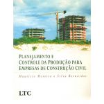 Planejamento e Controle da Produção para Empresas de Construção Civil