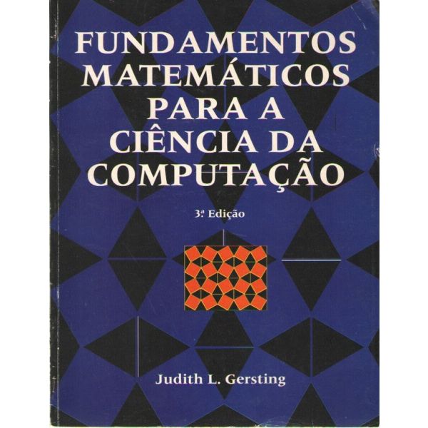 Fundamentos Matemáticos para a Ciência da Computação Kuantokusta Fundamentos Matemáticos para a Ciência da Computação Kuantokusta