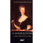 D.Leonor de Távora- O Tempo da Ira