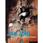 Juan Solo Vol. 2: Les Chiens du Pouvoir