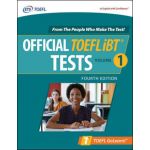 Official TOEFL iBT Tests Volume 1. Fourth Edition