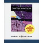 Educational Administration: Theory. Research. and Practice 8th International Edition