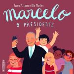 Marcelo. O Presidente