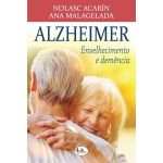 Alzheimer. Envelhecimento E Demência