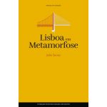 Lisboa Em Metamorfose (Capa Dura)
