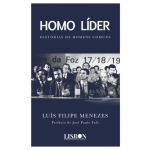 Homo Líder - Histórias de Homens Comuns
