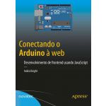 Conectando o Arduino à web