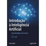 Introdução à inteligência artificial: Uma abordagem não técnica