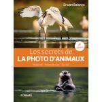 Eyrolles Les Secrets de la Photo d'Animaux 4?me Edition - G0067642