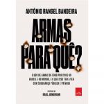 Armas para Quê? de Antônio Rangel Bandeira