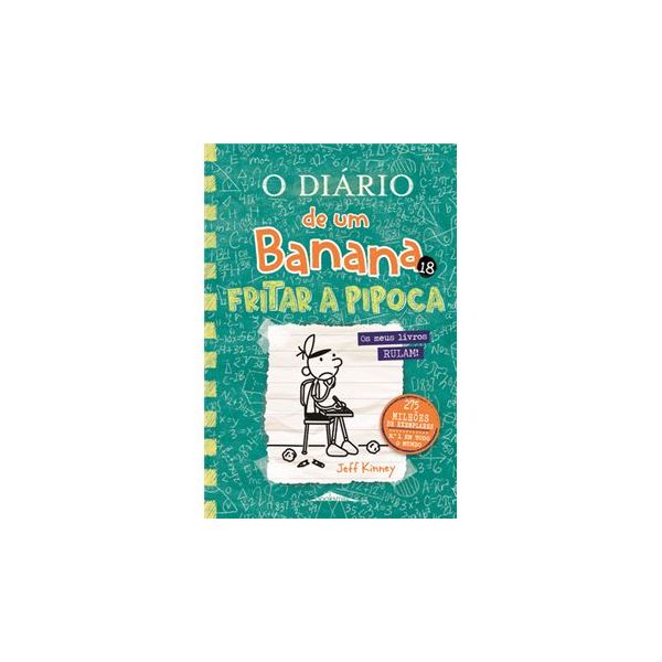 O Diário de um Banana 18: Fritar a Pipoca - Penguin Livros