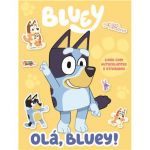 Olá, Bluey! - Livro com Autocolantes
