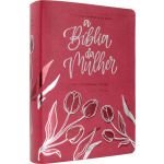 Biblia da Mulher (ARC) Nova Edição Rosa