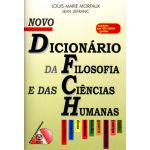 Novo Dicionário da Filosofia e Das Ciências Humanas