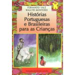Histórias Portuguesas e Brasileiras para as Crianças