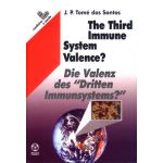 The Third Immune System Valence?