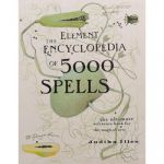The Element Encyclopaedia of 5000 Spells