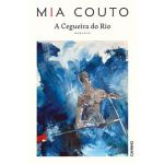 A Cegueira do Rio