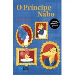 Porto Editora S.a. - o Príncipe Nabo - A40488170