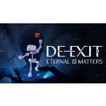 De-Exit Eternal Matters Steam Digital