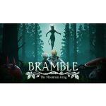 Bramble: The Mountain King Steam Digital